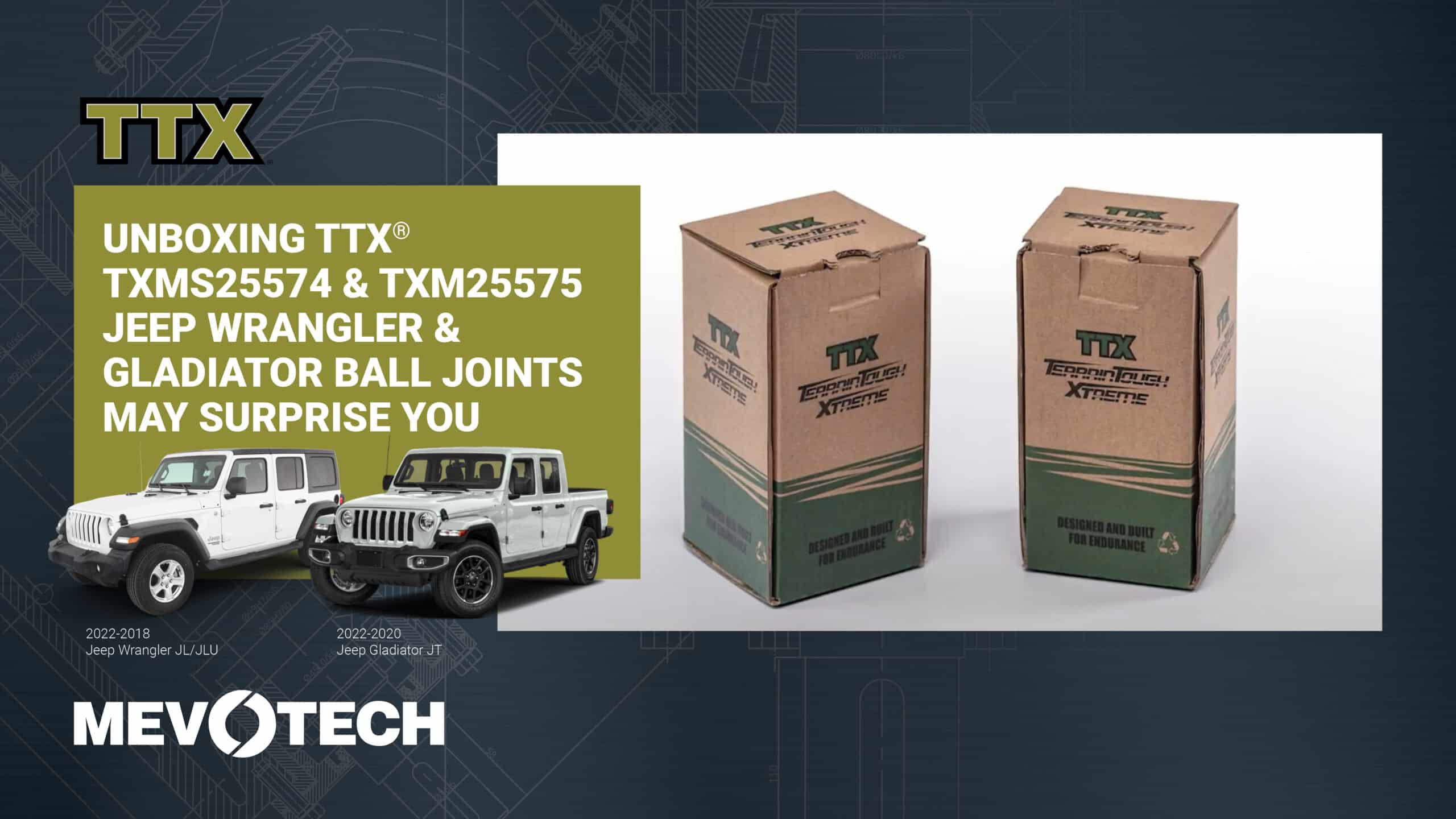 UNBOXING TTX® TXMS25574 & TXM25575 JEEP WRANGLER & GLADIATOR BALL JOINTS MAY SURPRISE YOU