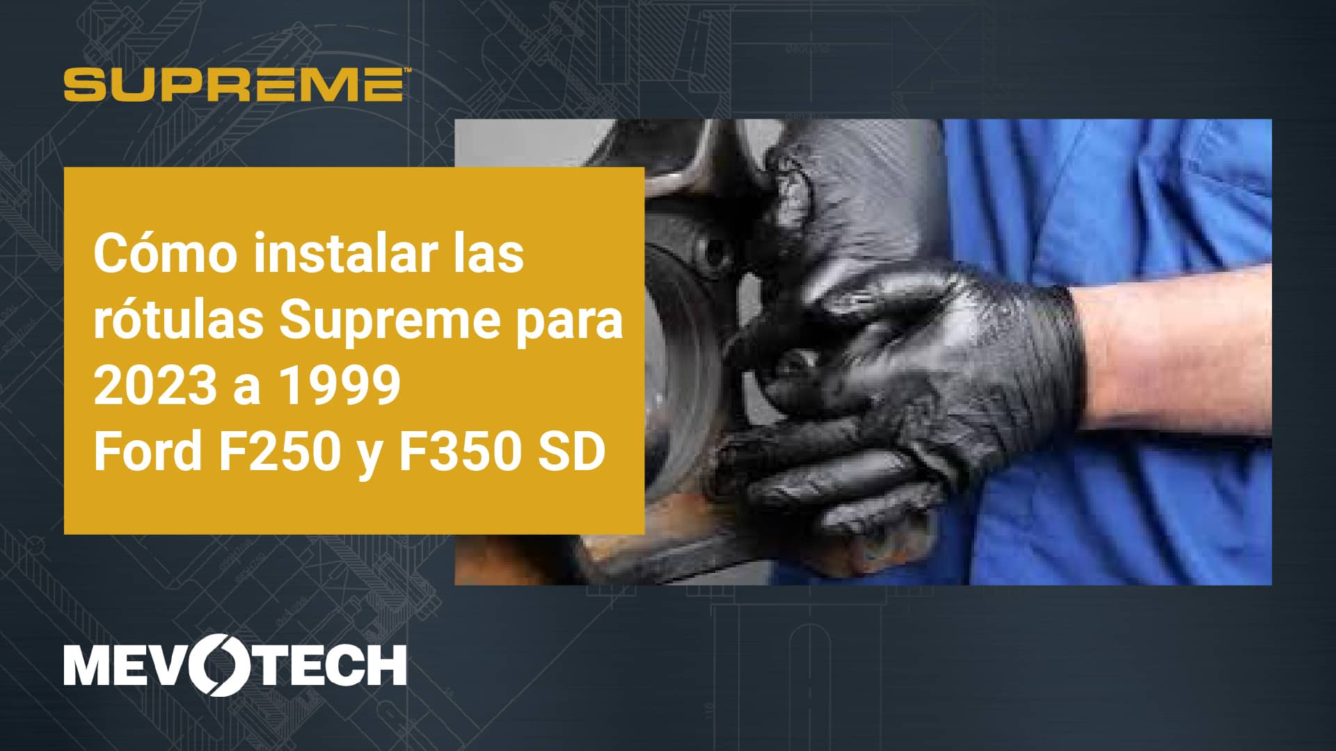 Cómo instalar rótulas Supreme para Ford F250 F350 SD 2023-1999