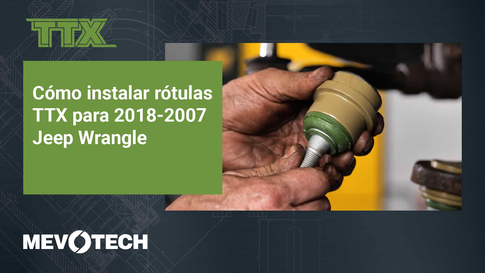 Cómo instalar rótulas TTX para Jeep Wrangler 2018-2007