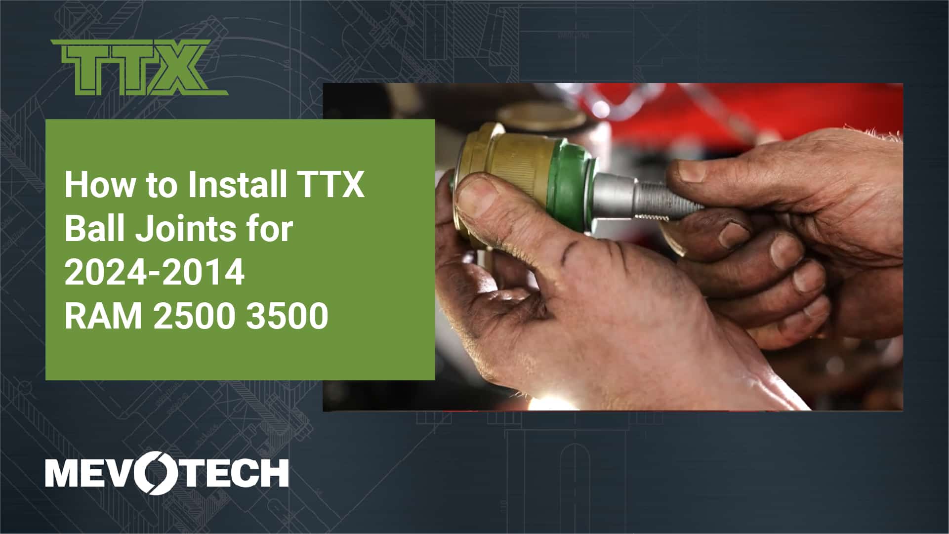 How to Install TTX Ball Joints for 2024-2014 RAM 2500 3500